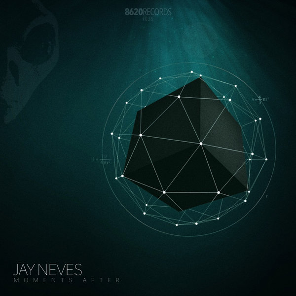 Jay Neves - Moments After [8620REC036]